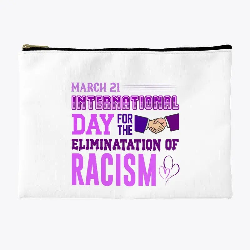  International Day of Racism t shirt